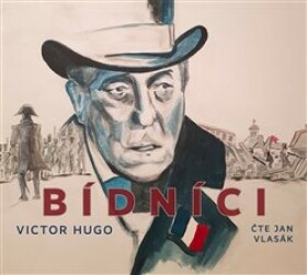 Bídníci, CD - Victor Hugo