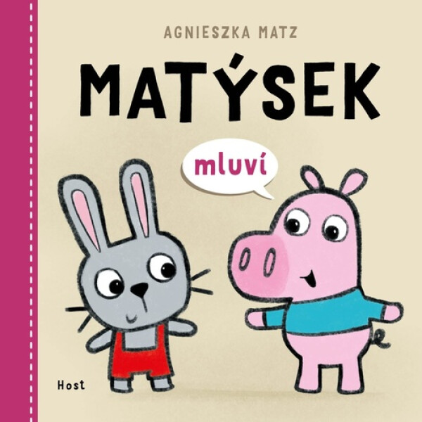 Matýsek mluví - Agnieszka Matz