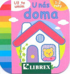 U nás doma - Už to umím - 1-2 roky