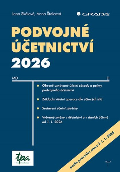 Podvojné účetnictví 2026 - Jana Skálová, Štolcová Anna