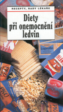 Diety při onemocnění ledvin - Vladimír Teplan