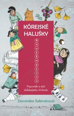 Kórejské halušky - Dominika Sakmárová