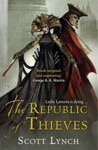 The Republic of Thieves, 1. vydání - Scott Lynch