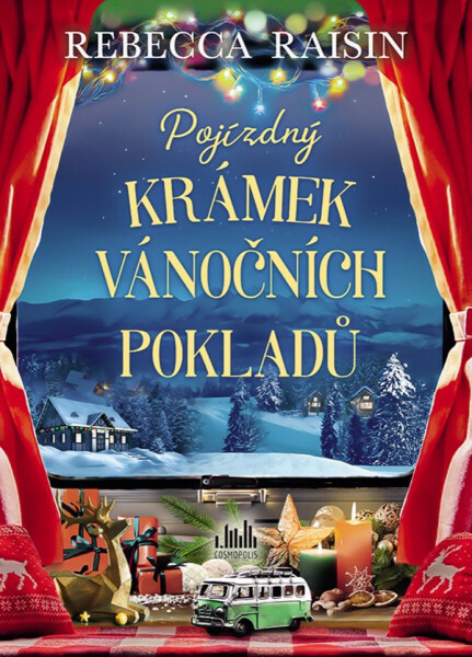 Pojízdný krámek vánočních pokladů - Rebecca Raisinová