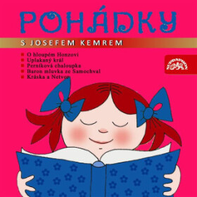 Pohádky s Josefem Kemrem - Božena Němcová - audiokniha