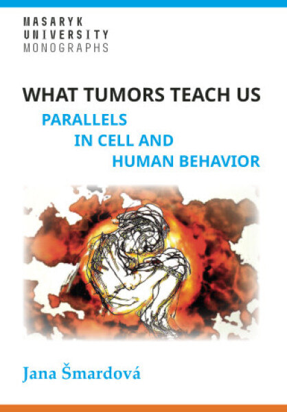 What tumors teach us - Šmardová Jana - e-kniha