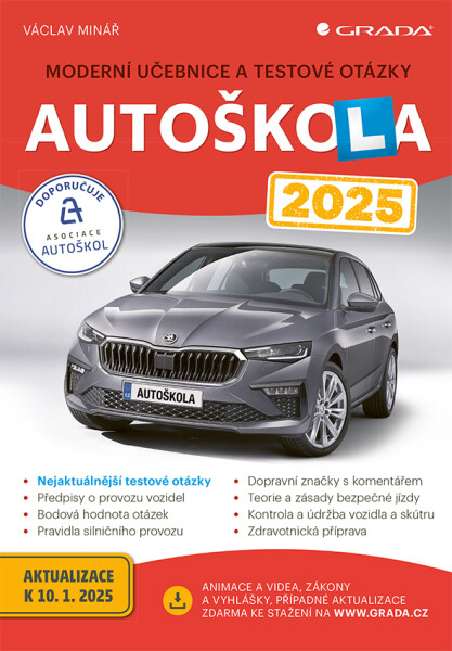 Autoškola 2025 - Moderní učebnice a testové otázky - Václav Minář