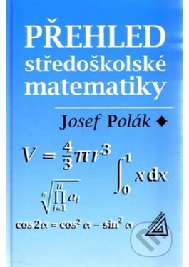 Přehled středoškolské matematiky