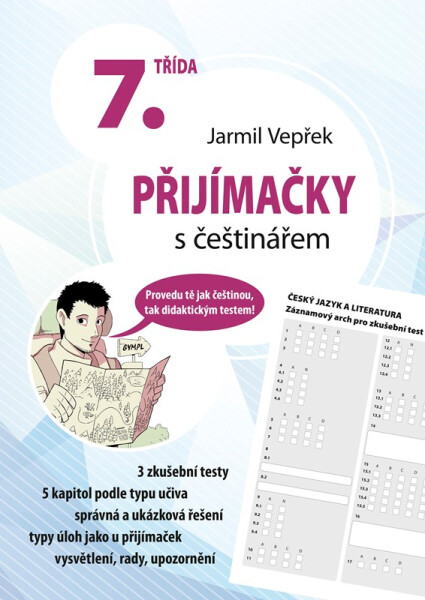Přijímačky s češtinářem 7. třída, 1. vydání - Jarmil Vepřek