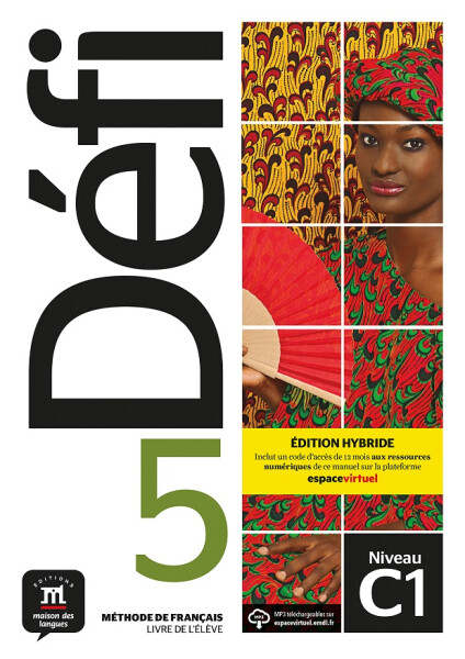 Défi 5 (C1) - Édition hybride Livre de l´éleve + Espacevirtuel (12 mois) - Pascal Biras