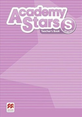 Academy Stars Starter: Teacher´s Book Pack - Tucker, Dave