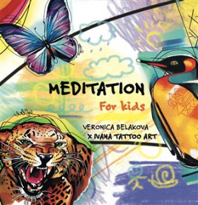 Meditation for Kids Veronica Beláková