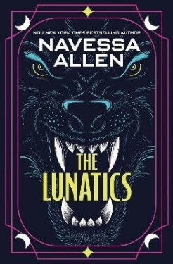 Lunatics - Navessa Allen
