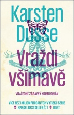 Vraždi všímavě, 1. vydání - Karsten Dusse
