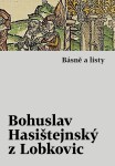 Básně listy Bohuslav Hasištejnský