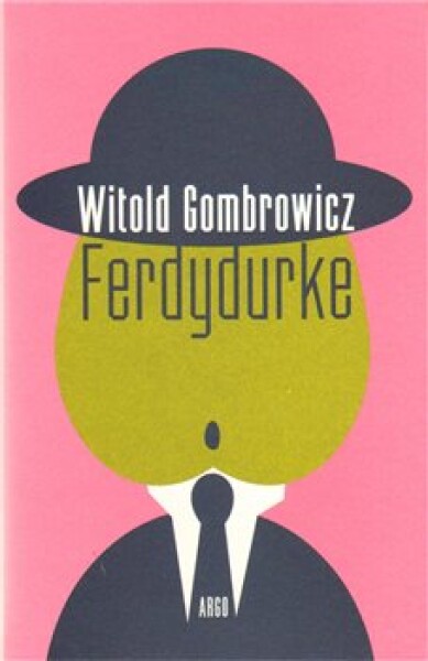 Ferdydurke Witold Gombrowicz