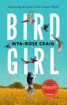 Birdgirl Mya-Rose Craig