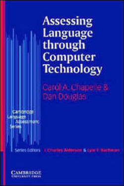 Assessing Language through Computer Technology Chapelle Carol