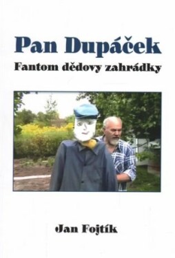 Pan Dupáček Jan Fojtík