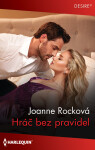 Hráč bez pravidel - Joanne Rocková
