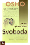 Svoboda Odvaha být sám sebou Osho