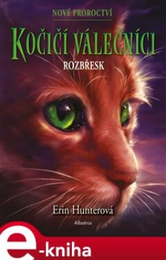 Kočičí válečníci: Nové proroctví Rozbřesk Erin
