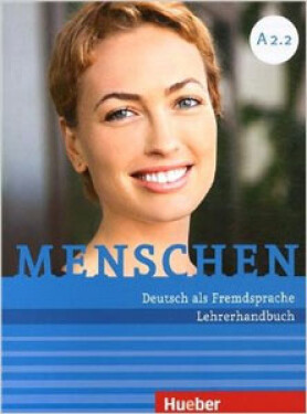 Menschen A2/2: Lehrerhandbuch - Susanne Kalender