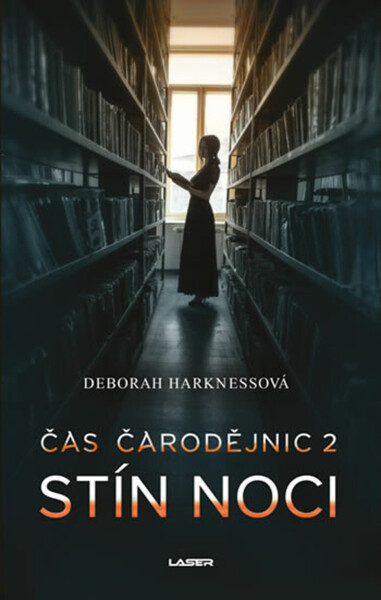 Čas čarodějnic 2: Stín noci, 2. vydání - Deborah Harkness