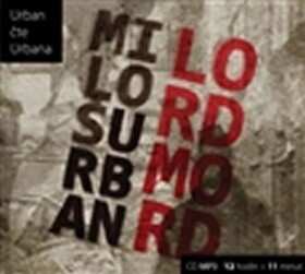 Lord Mord - CD - Miloš Urban