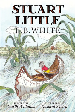 Stuart Little - Elwyn Brooks White