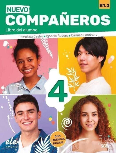 Nuevo Companeros 4 - Libro del alumno (3. edice) - Francisca Castro Viudez