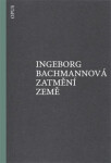 Zatmění země - Ingeborg Bachmann