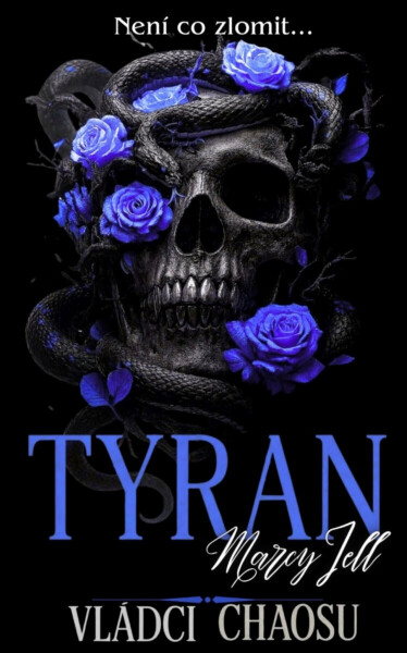 Tyran - Marcy Jell