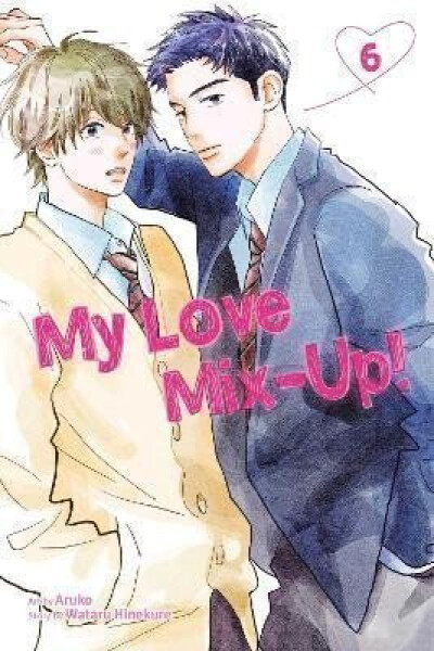 My Love Mix-Up! 6 - Wataru Hinekure
