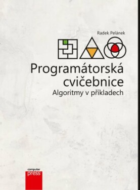 Programátorská cvičebnice - Radek Pelánek - e-kniha