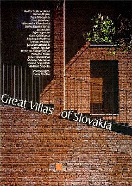 Great Villas of Slovakia Tomáš Bujna,