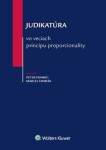 Judikatúra vo veciach princípu proporcionality