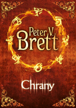 Chrany - Peter V. Brett - e-kniha