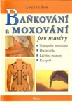 Baňkování moxování pro maséry Zdeněk Šos