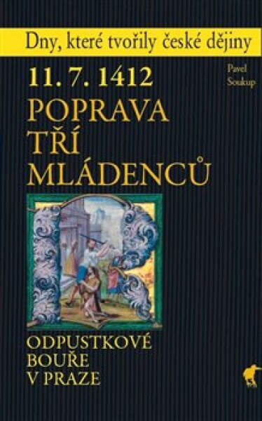 Poprava tří mládenců Pavel Soukup