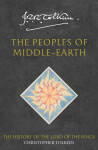 The History of Middle-Earth 12: Peoples of Middle-Earth - John Ronald Reuel Tolkien