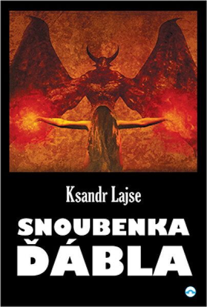 Snoubenka ďábla - Ksandr Lajse