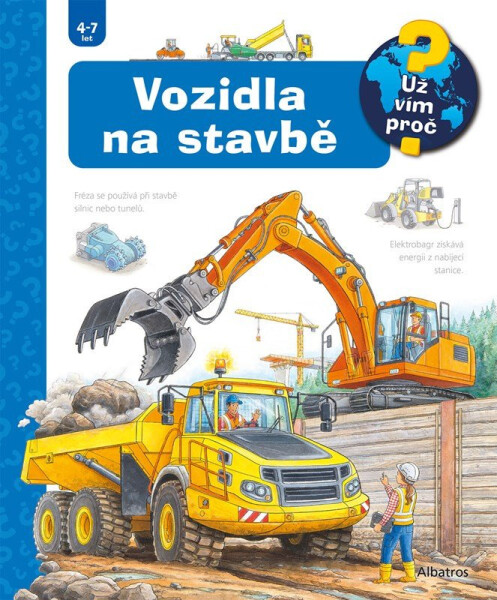 Vozidla na stavbě - Už vím proč? - Andrea Erne
