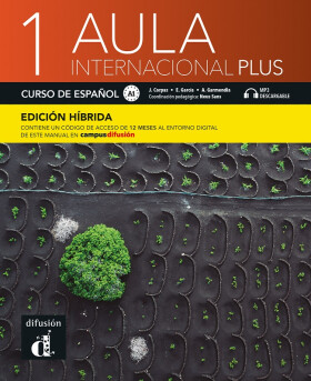 Aula internacional Plus 1 (A1) - Edición híbrida Libro del alumno + Campus (12 meses) - Jaime Corpas