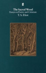 Sacred Wood - T. S. Eliot