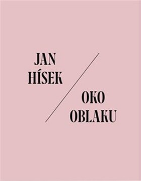 Oko oblaku Jan Hísek