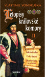 Letopisy královské komory II. - Vlastimil Vondruška