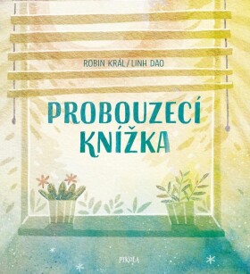 Probouzecí knížka - Robin Král