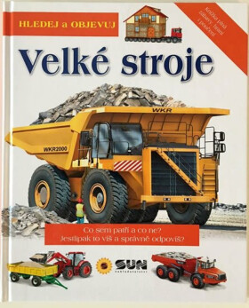 Velké stroje - hledej a objevuj (poškozené) - Eduardo Trujillo, Jakub Žytek