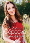 Čepcová Patricia - S tebou či bez teba - CD + DVD